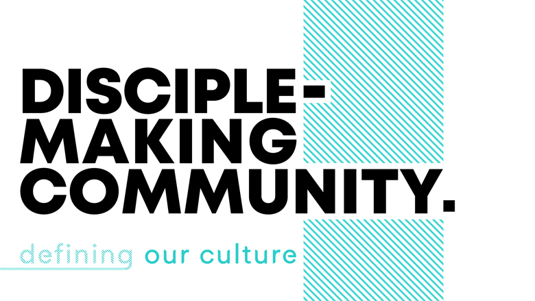 Disciple-Making Community