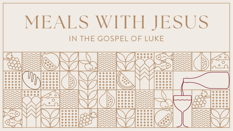 Meals With Jesus