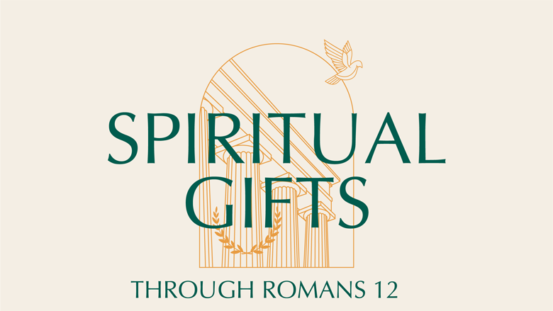 Spiritual Gifts